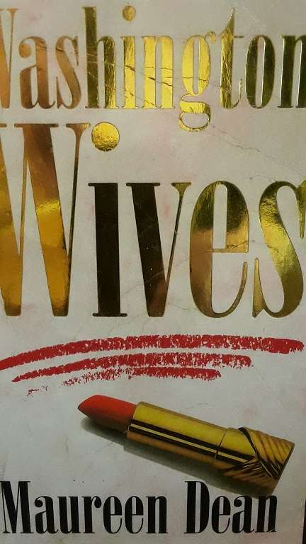 BOOKS - Washington Wives , Maureen Dean