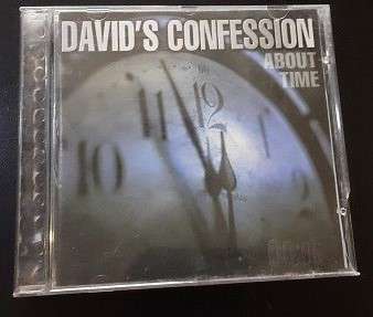 CD music : David's Conffession , about time