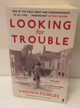 Books :   Looking for Trouble - Viginia Cowles