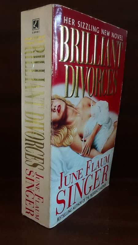 BOOKS -  Brilliant Divorces , June Fluam Singer