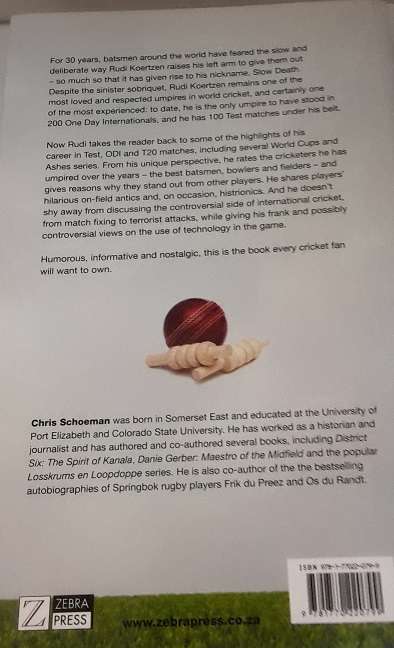 Books : Slow Death Memoirs of a Cricket Umpire , signed by Rudi Koertzen