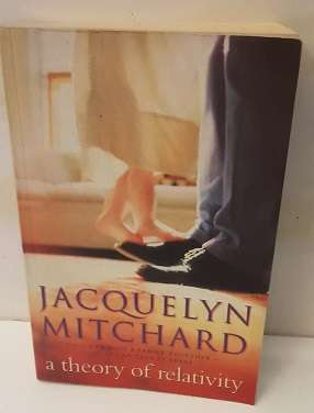 Book :  A Theory of Relativity - Jacquelyn Mitchard