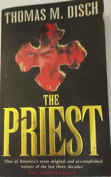 BOOKS -  The Priest - Thomas M Disch