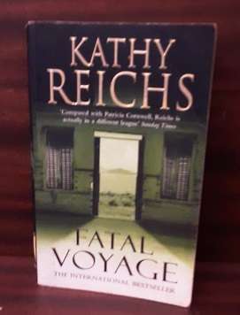 BOOKS -  Fatal Voyage , Kathy Reichs
