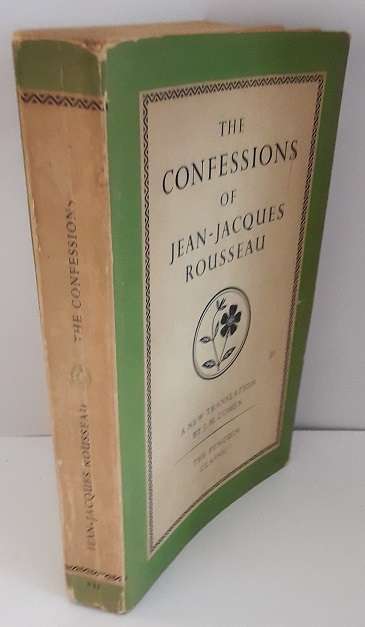 Books  : The Confessions of Jean - Jacques Rousseau - J M Cohen