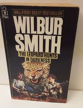 Books   - The leopards hunt in darkness , Wilbur Smith