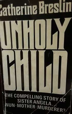 Books :  Unholy Child - Catherine Breslin