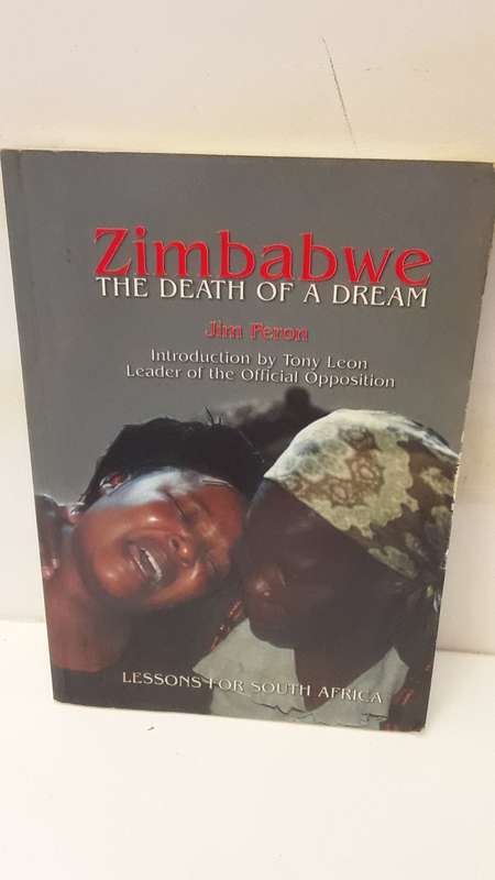 BOOK - Zimbabwe the Death of a Dream - Jim Person