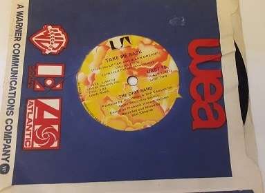 Vinyl Record  -  The Dirt Band - 7 " , Take me back , An American Dream  - excellent condition