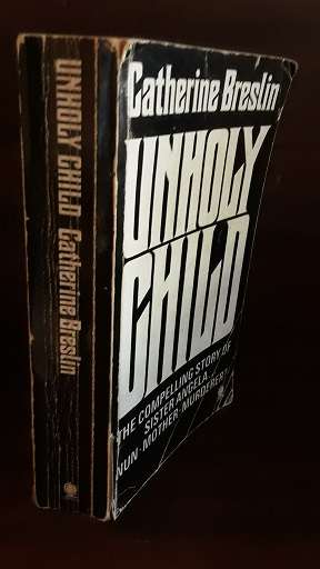 Books :  Unholy Child - Catherine Breslin
