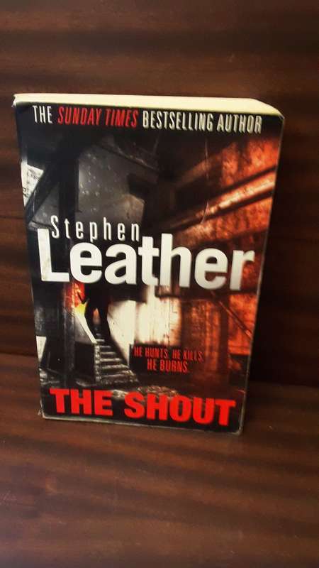 Book :    The Shout , Stephen Leather