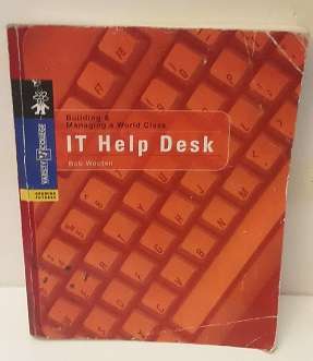 Books : Building , Managing , World Class IT Help Desk