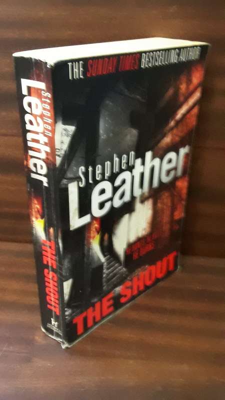 Book :    The Shout , Stephen Leather