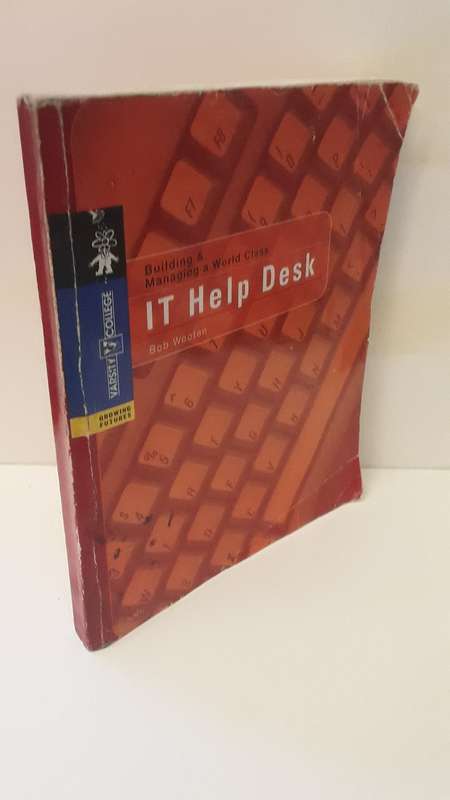 Books : Building , Managing , World Class IT Help Desk