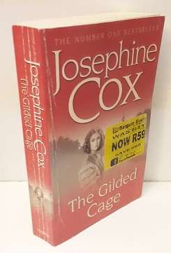 Book :  The Gilded Cage - Josephine Cox