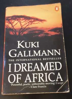 Book - I Dreamed of Africa - Kuki Gallmann