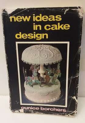 Books -  New Ideas for Cake Design , Eunice Borchers