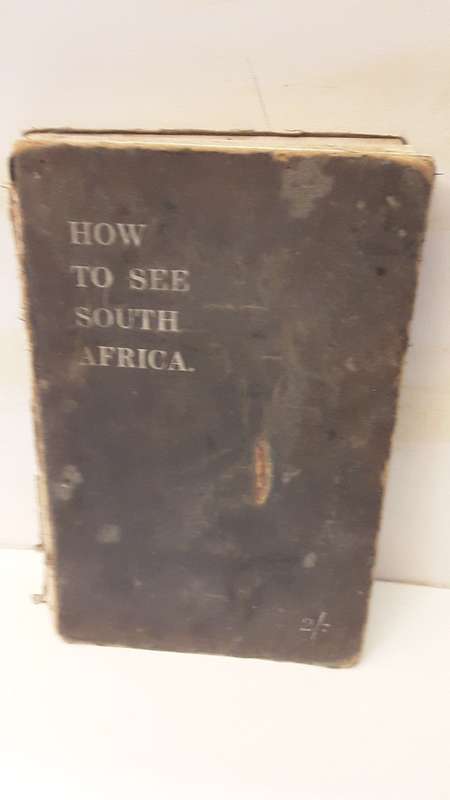 Book : Antique - How to see South Africa  " railways " - 1906 picture's