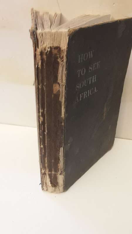 Book : Antique - How to see South Africa  " railways " - 1906 picture's