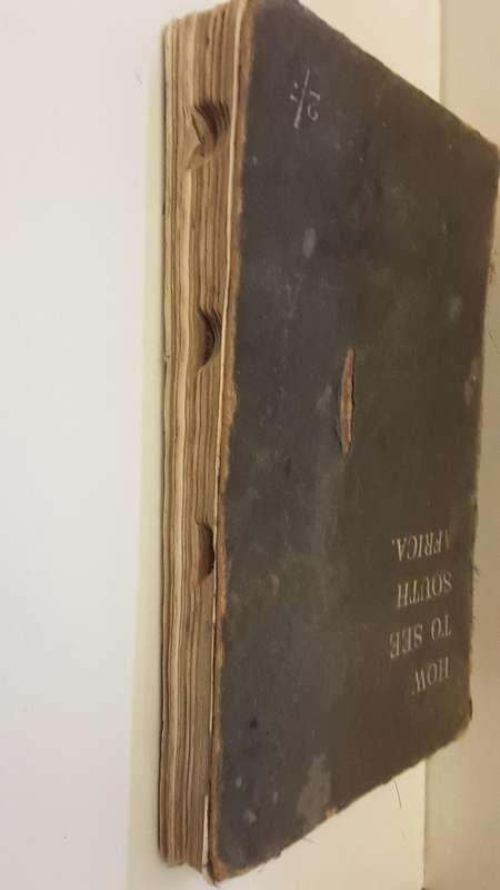 Book : Antique - How to see South Africa  " railways " - 1906 picture's