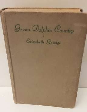 Books -  Green Dolphin Country - Elizabeth Goudge 1945