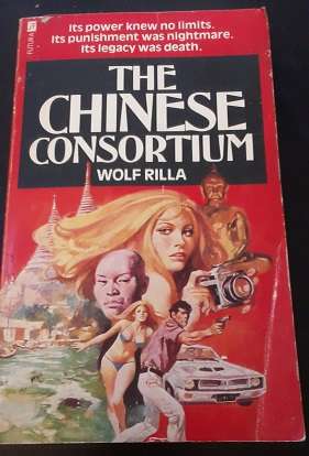 Book - The Chinese Consortium - Wolf Rilla