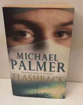 Books :  Flashback - Michael Palmer