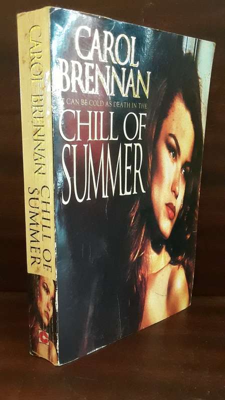 BOOKS -  Chill of Summer , Carol Brennan