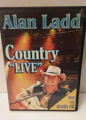 DVD  Music :  Alan Ladd , Country Live