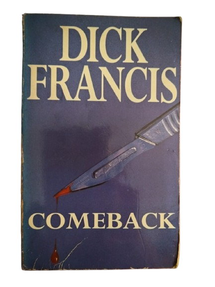 BOOK : Comeback, Dick Francis