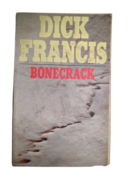 BOOK : Bonecrack, Dick Francis