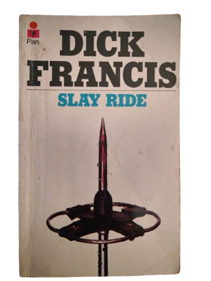 BOOK : Slay Ride, Dick Francis