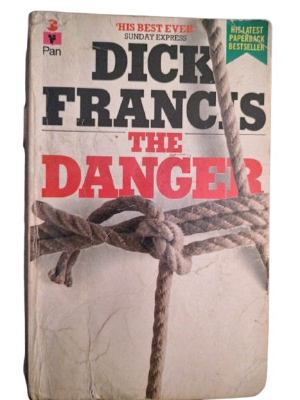 BOOK : The Danger, Dick Francis