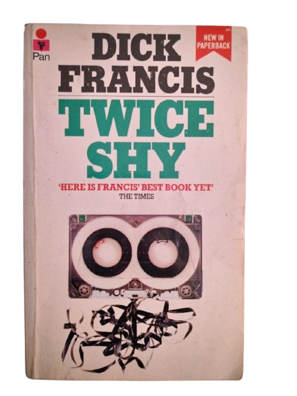 BOOK : Twice Shy, Dick Francis