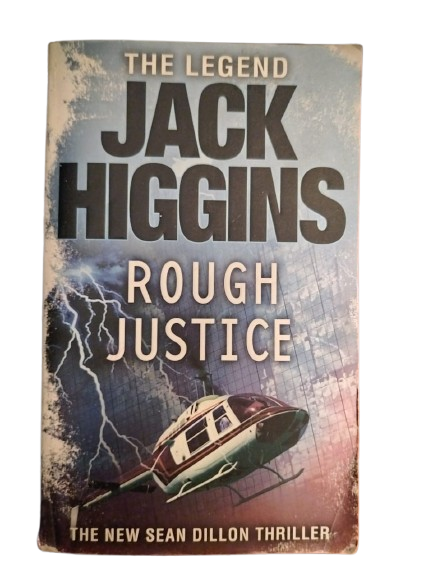 BOOK : Rough Justice, Jack Higgins