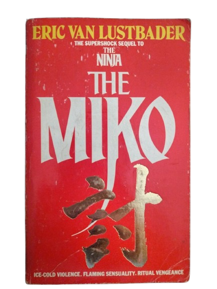 Eric van Lustbader - The Miko