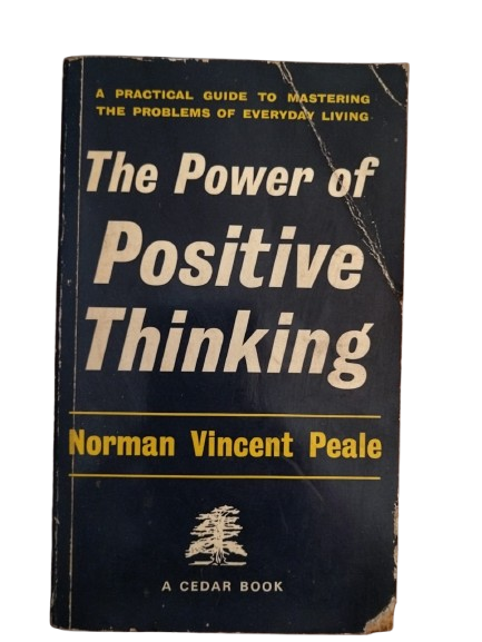 Norman Vincent Peale - The power of Positive thinking
