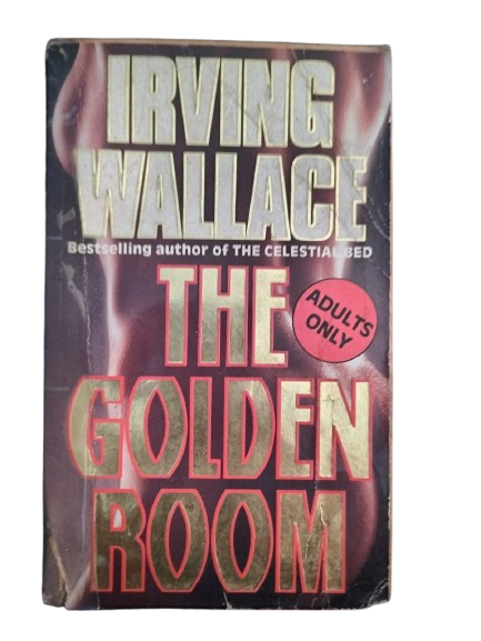 Irving Wallace - The Golden Room