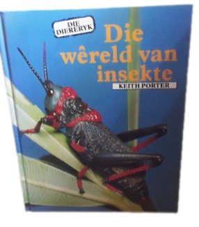 Book :  Die Wereld vsan Insekte , Keith Porter  hardcover