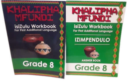 Book :  Two Books -  isiZulu  Workbook  and Answer Book - Grade 8  for first additional Language