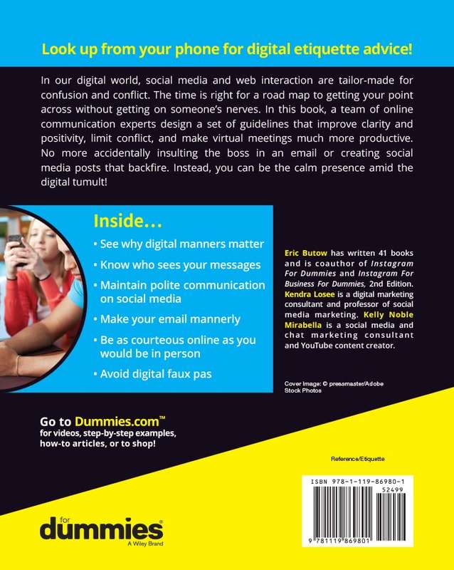 Digital Etiquette For Dummies by Eric Butow, Kendra Losee, Kelly Noble Mirabella
