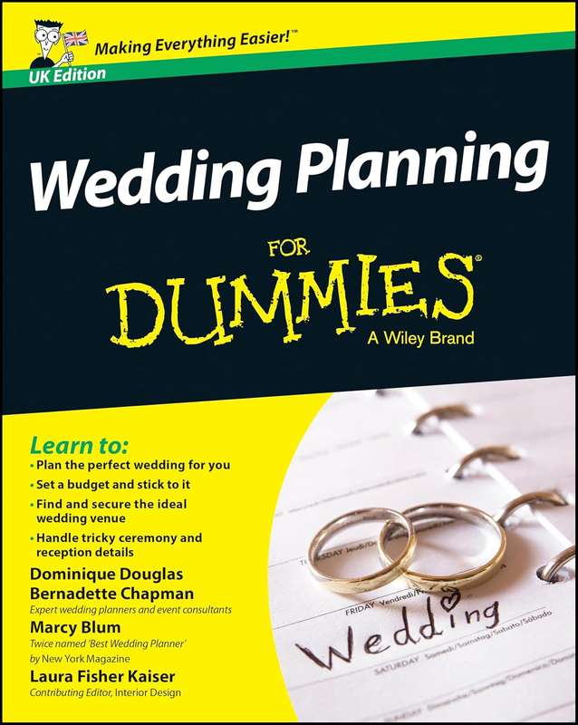 Wedding Planning For Dummies by Dominique Douglas and Bernadette Chapman