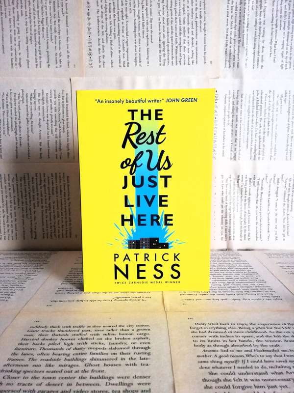 The Rest Of Us Just Live Here by Patrick Ness