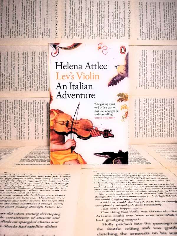 Lev's Violin: An Italian Adventure by Helena Attlee