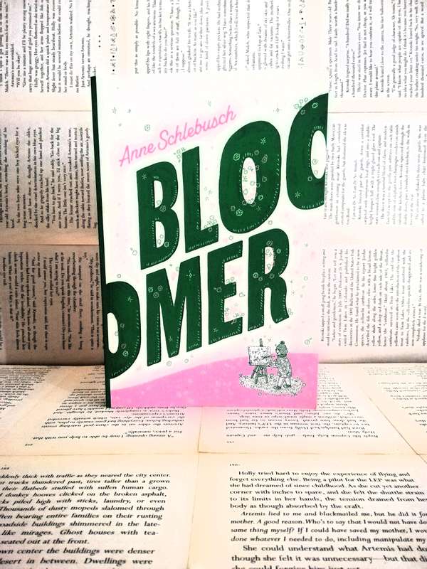 Bloomer by Anne Schlebusch
