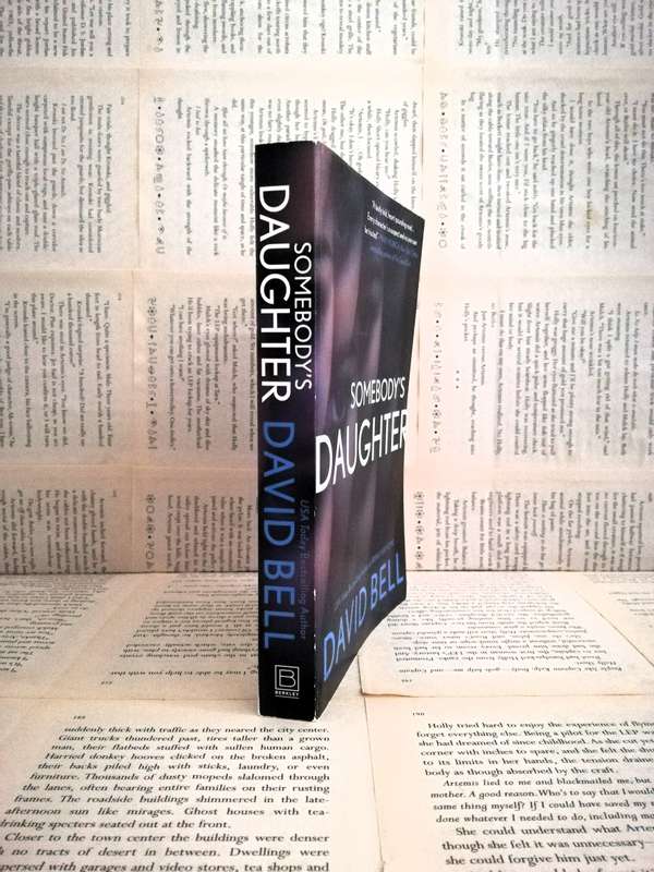 Somebody's Daughter by David Bell