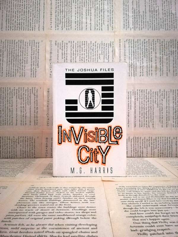 Invisible City by M.G Harris (1st book)