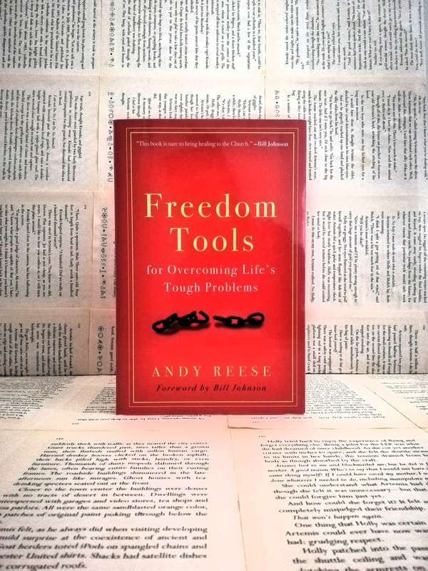 Freedom Tools: For Overcoming Life's Tough Problems by Andy Reese