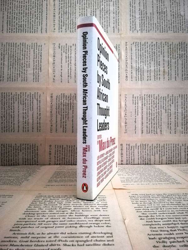 Opinion Pieces by South African Thought Leaders by Various Authors