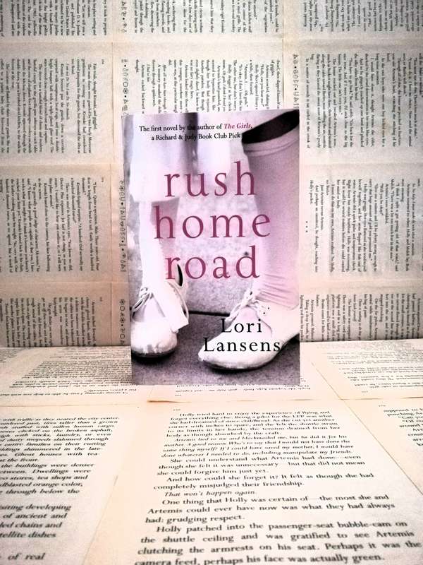 Rush Home Road by Lori Lansens